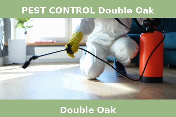 PEST CONTROL Double Oak